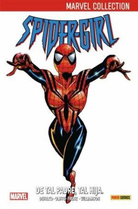 SPIDERGIRL 01: DE TAL PADRE, TAL HIJA (NUEVO PVP)