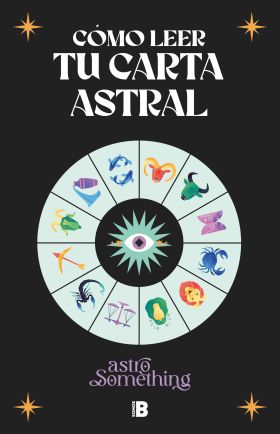 COMO LEER TU CARTA ASTRAL