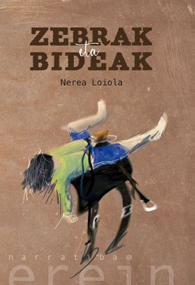 Zebrak eta bideak