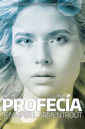 LA PROFECIA (TITAN #4)