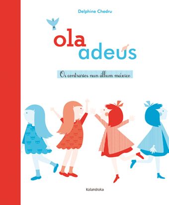 OLA ~ ADEUS. OS CONTRARIOS NUN ALBUM MAXICO