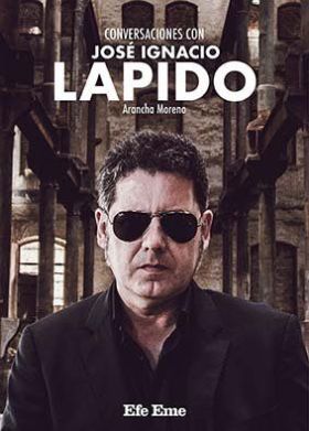 CONVERSACIONES CON JOSE IGNACIO LAPIDO