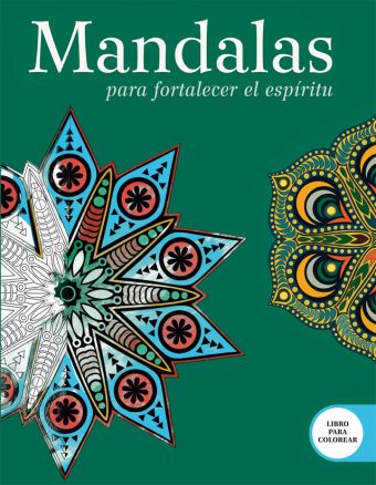 MANDALAS PARA FORTALECER EL ESPIRITU