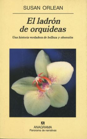 LADRON DE ORQUIDEAS