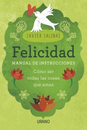 FELICIDAD, MANUAL DE INSTRUCCIONES