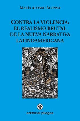 CONTRA LA VIOLENCIA: EL REALISMO BRUTAL DE LA NUEVA NARRATIVA LAT
