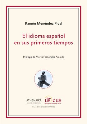 El idioma español en sus primeros tiempos