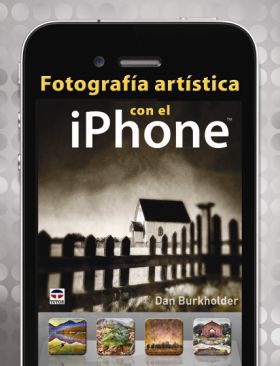FOTOGRAFÍA ARTÍSTICA CON EL IPHONE