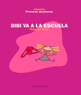 BIBI VA A LA ESCUELA