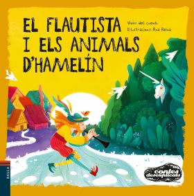 EL FLAUTISTA I ELS ANIMALS DHAMELIN