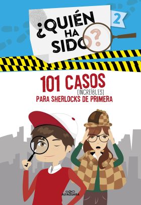 101 CASOS INCREIBLES PARA SHERLOCKS DE PRIMERA