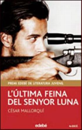 L ÚLTIMA FEINA DEL SENYOR LUNA