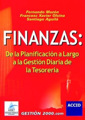 Finanzas: De la planificación a largo a la gestión diaria de la Tesorería
