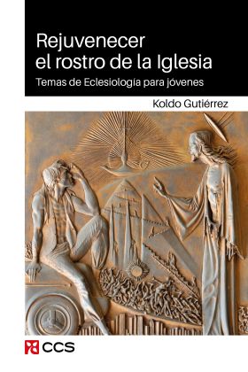 Rejuvenecer el rostro de la Iglesia
