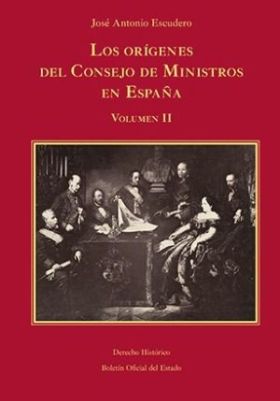 Los orígenes del Consejo de Ministros en España. La junta suprema de Estado