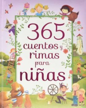 365 CUENTOS Y RIMAS PARA NIÑAS
