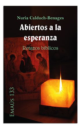 Abiertos a la esperanza. Retazos bíblicos