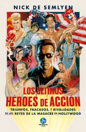 ULTIMOS HEROES DE ACCION, LOS