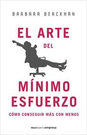 El arte del minimo esfuerzo