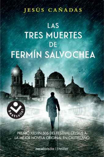 LAS TRES MUERTES DE FERMIN SALVOCHEA