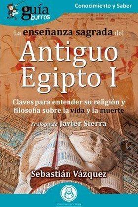 GB: LA ENSEÑANZA SAGRADA DEL ANTIGUO EGIPTO I