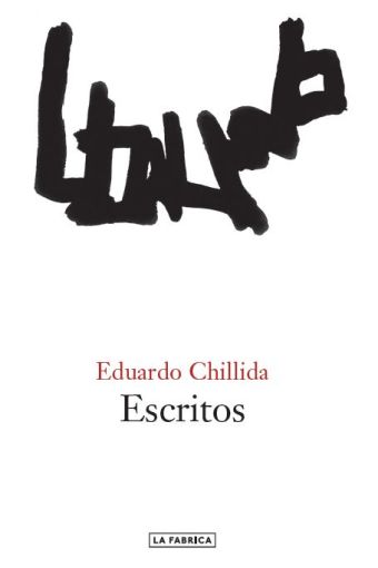 ESCRITOS DE CHILLIDA, 3 EDIC