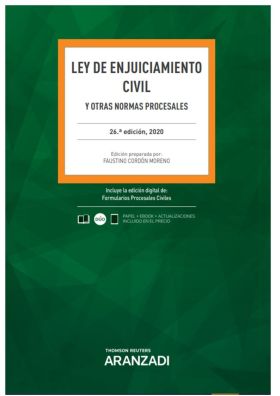LEY DE ENJUICIAMIENTO CIVIL 26ª ED. 2020