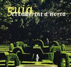 Guía. El laberint d'Horta