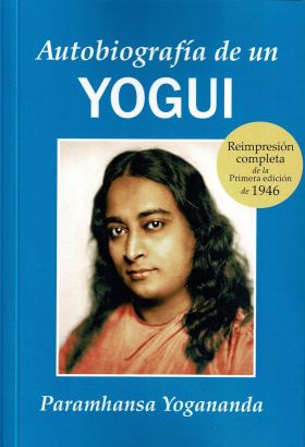 AUTOBIOGRAFIA DE UN YOGI