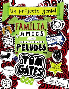 TOM GATES: FAMILIA, AMICS I ALTRES BESTIOLES PELUD