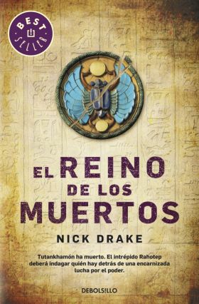 El reino de los muertos (Investigador Rai Rahotep 1)