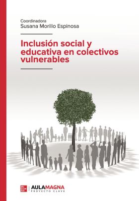 INCLUSIÓN SOCIAL Y EDUCATIVA EN COLECTIVOS VULNERA