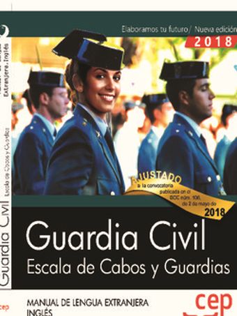 GUARDIA CIVIL. ESCALA DE CABOS Y GUARDIAS. MANUAL DE LENGUA EXTRANJERA. INGLÉS.