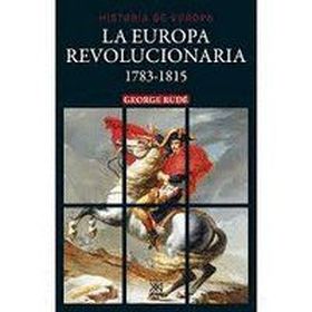 LA EUROPA REVOLUCIONARIA 1783-1815