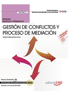 MANUAL. GESTION DE CONFLICTOS Y PROCESO DE MEDIACI