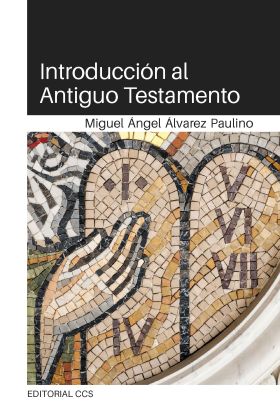 Introducción al Antiguo Testamento