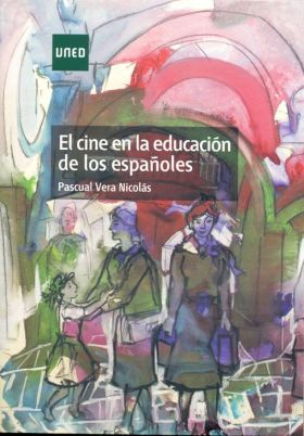 El cine en la educación de los españoles