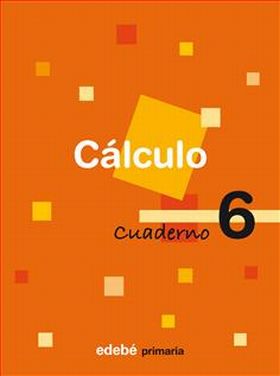MATEMATICAS 3º EP CUADERNO CALCULO 6
