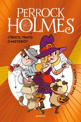 PERROCK HOLMES - ¿TRUCO, TRATO O MISTERIO? (EDICION ESPECIAL)