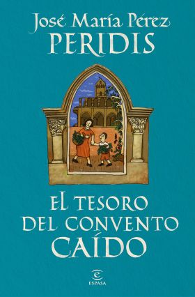 TESORO DEL CONVENTO CAIDO, EL