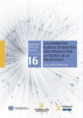 LOS APARENTES SUEÑOS DE EINSTEIN DESCIFRADOS POR LA TEORIA DE LA
