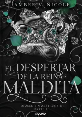 DESPERTAR DE LA REINA MALDITA, EL (DIOSES Y MONSTRUOS 3.1)