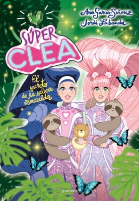 SUPER CLEA 3 EL SECRETO DE LA SELVA ESMERALDA (SERIE SUPER CLEA 3