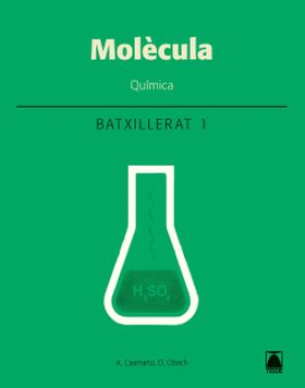 Molècula. Química 1 Batx.dig. (Cat)(2020)