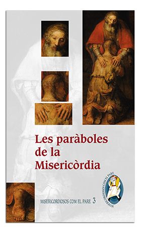 OBRES DE MISERICORDIA CORPORALS I ESPIRITUALS, LES