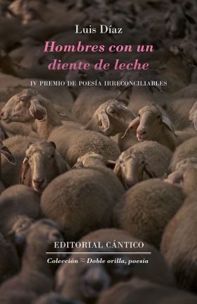 HOMBRES CON UN DIENTE DE LECHE