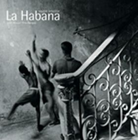La Habana. Visión interior