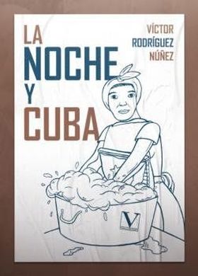 la noche y cuba