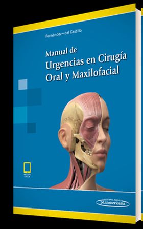 Manual de Urgencias en Cirugía Oral y Maxilofacial