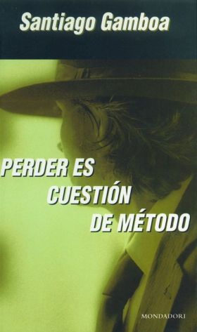 PERDER ES CUESTIÓN DE MÉTODO